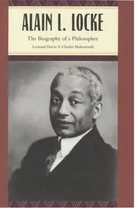 Alain L. Locke: The Biography of a Philosopher [Repost]