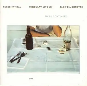 Terje Rypdal - To Be Continued (1981) {ECM 1192}