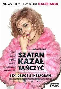 Satan Said Dance (2017) Szatan kazal tanczyc