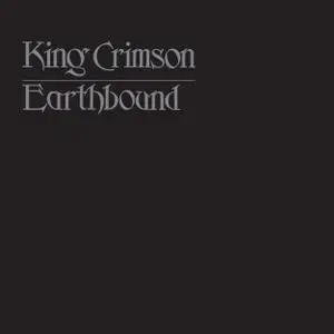 King Crimson - Earthbound (2021) [Official Digital Download]