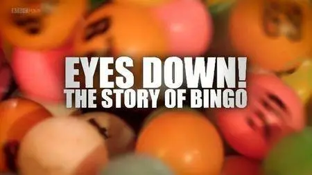 BBC Time Shift - Eyes Down: The Story of Bingo (2013)