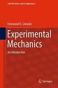 Experimental Mechanics: An Introduction