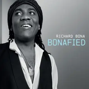 Richard Bona - Bonafied (2013) [Official Digital Download 24-bit/96kHz]