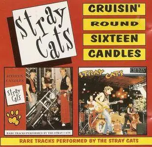 Stray Cats - Cruisin' Round Sixteen Candles (1990 & 1991)