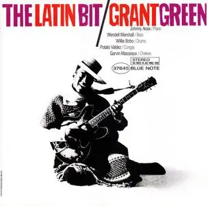 Grant Green - The Latin Bit (1962) {Blue Note CDP 8376452 rel 1996, Ron McMaster}
