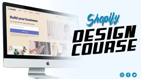 Shopify Store Design & Creation Masterclass: Learn Everything Shopify From A-Z