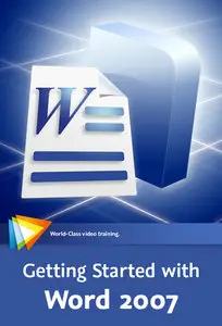 video2brain - Getting Started with Word 2007