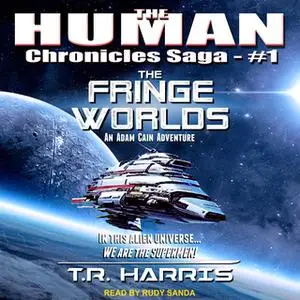 «The Fringe Worlds» by T.R. Harris