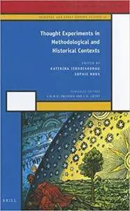 Thought Experiments in Methodological and Historical Contexts (Repost)
