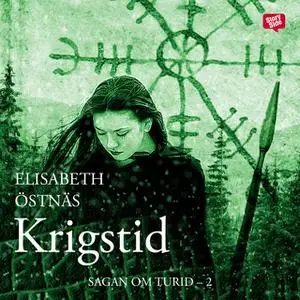«Krigstid» by Elisabeth Östnäs