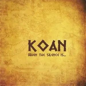 Koan - 2 Studio Albums (2009-2011)