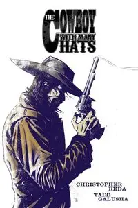 The Cowboy with Many Hats (2015)