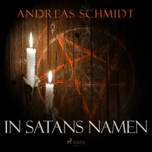 «In Satans Namen» by Andreas Schmidt