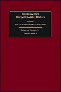 Beethoven's Conversation Books: Nos. 1 to 8