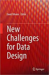 New Challenges for Data Design (Repost)
