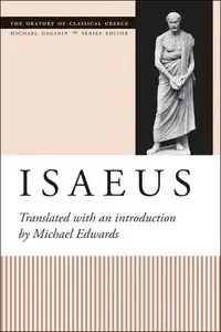 Isaeus (The Oratory of Classical Greece)