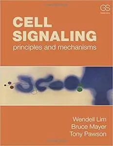 Cell Signaling: principles and mechanisms