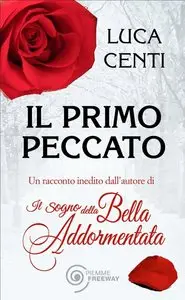 Luca Centi - Il primo peccato