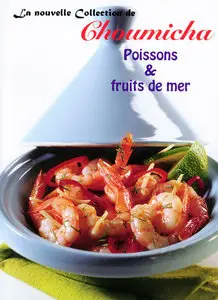Choumicha - Poissons & fruits de mer