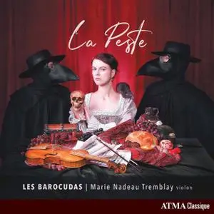 Marie Nadeau-Tremblay & Les Barocudas - La peste (2020)