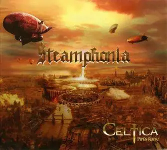 Celtica Pipes Rock! - Steamphonia (2016)