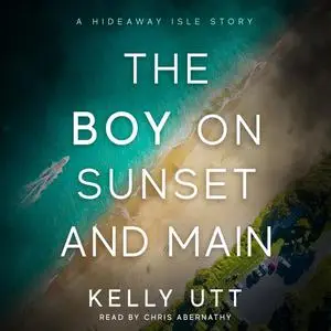 «The Boy on Sunset and Main» by Kelly Utt