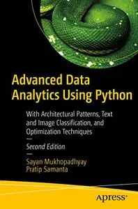 Advanced Data Analytics Using Python, 2nd Edition