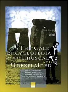 Encyclopedia of the Unusual and Unexplained - All 3 Volumes (Repost) 