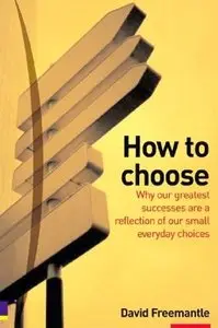 David Freemantle - How To Choose