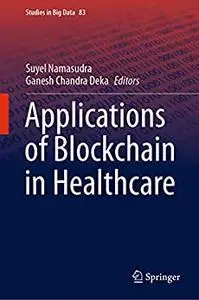 Applications of Blockchain in Healthcare