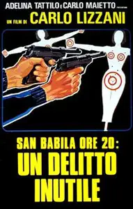 San Babila ore 20: un delitto inutile / San Babila-8 P.M. (1976)