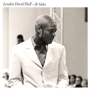 Lynden David Hall - B-Sides (2019)