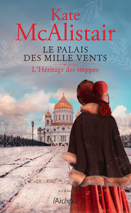 Le palais des mille vents - Kate McAlistair