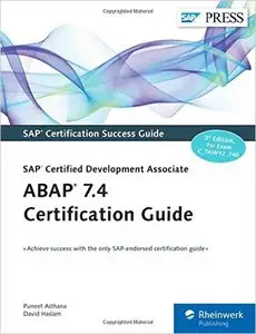 ABAP 7.4 Certification Guide: SAP Certified Development Associate