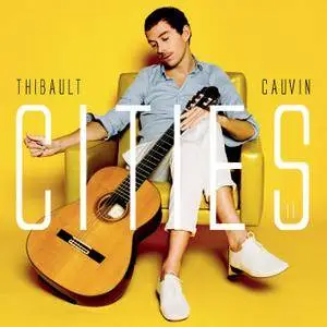 Thibault Cauvin - Cities II (2018) [Official Digital Download]