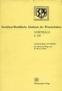 Annemarie Schimmel, Das Thema des Weges und der Reise im Islam