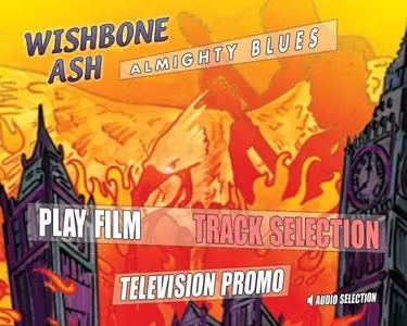 Wishbone Ash: Almighty Blues - London and Beyond [2 Disc Limited Edition] (2004)