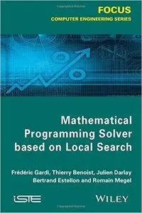 Mathematical Programming Solver Based on Local Search