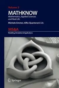 Mathknow: Mathematics, Applied Sciences and Real Life (Repost)