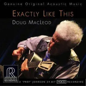 Doug MacLeod - Exactly Like This (2015) [Official Digital Download 24/176]