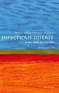 Infectious Disease: A Very Short Introduction (Very Short Introductions), 2nd Edition