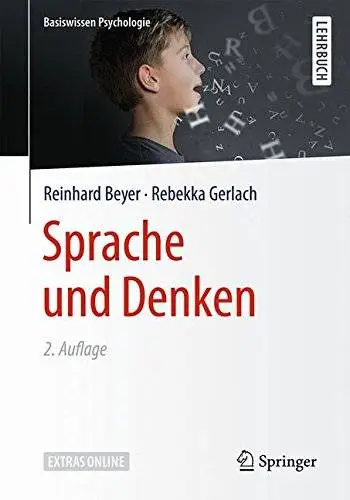 Sprache und Denken (Basiswissen Psychologie)