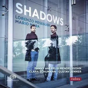 Lorenzo Meseguer & Mario Mora - Shadows (2022) [Official Digital Download 24/96-192]