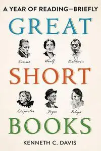 Great Short Books: A Year of Reading--Briefly