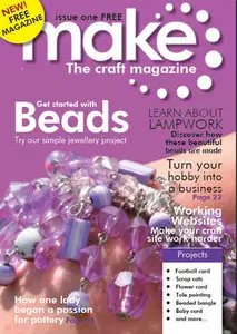 Make! The Craft Magazine Issue One 2008 