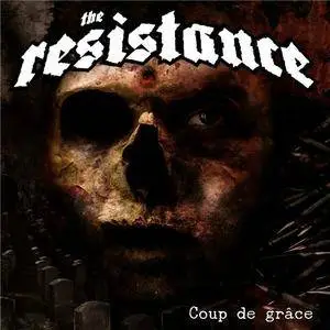 The Resistance - Coup de Grâce (2016)