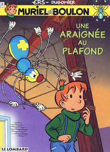 Muriel et Boulon - Tome 1 - Une Araignée au Plafond