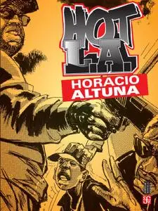 Hot L.A., Horacio Altuna