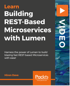 Building REST-Based Microservices with Lumen