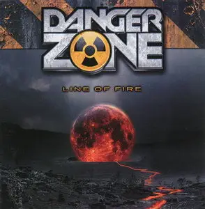 Danger Zone - Line Of Fire (2011)
